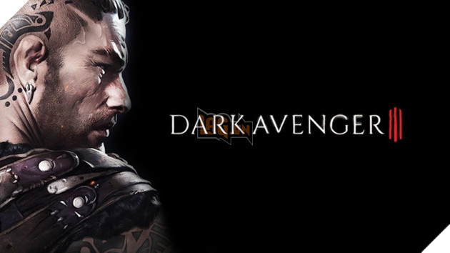 Dark Avenger 3 - Siêu phẩm đồ họa Mobile ấn định ngày ra mắt, hỗ trợ tới 14 ngôn ngữ