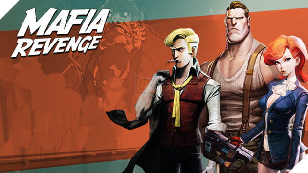 Mafia Revenge - Tập làm sát thủ Mafia trong game bắn súng xứ Hàn chất lừ