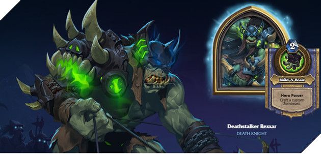 
Hình ảnh của Death Knight đầu tiên là Rexxar với khả năng tạo một con Zombeast, khá tương tự với lá bài “dung hợp” của Yugi Oh!
