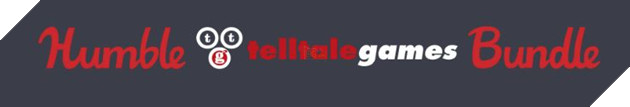 Trải nghiệm 9 siêu phẩm của Telltale chỉ với 1 USD cùng Humble Bundle mới