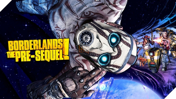 Sau Borderlands: The Pre-Sequel! sẽ là điều bất ngờ gì tiếp theo?