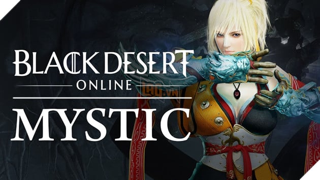 Black Desert: Xem ngay nữ chiến thần Mystic hành động trong trailer gameplay mới nhất 3