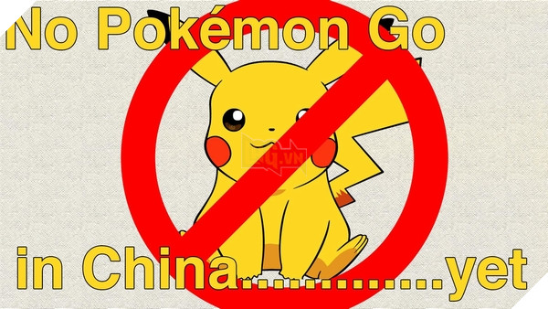 Pokemon GO hiện vẫn đang bị cấm phát hành ở Trung Quốc