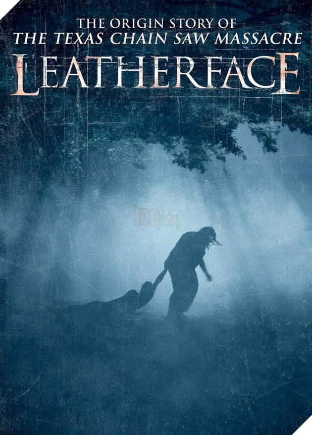  Leatherface ra mắt trailer và poster mới đầy rùng rợn