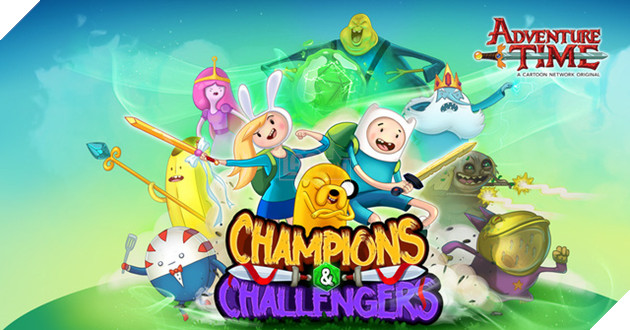 Champions and Challengers Adventure Time - Game hoạt hình nhập vai cực vui nhộn cho Mobile