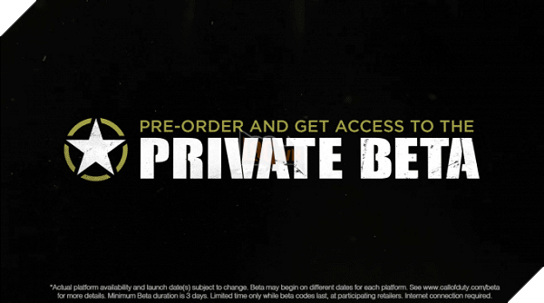 Đặt mua trước game để có thể tham gia Private Beta​