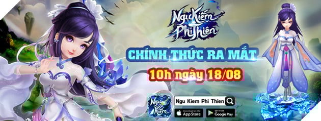 Ngự Kiếm Phi Thiên chính thức bước vào giai đoạn Open Beta vào hôm nay 18/08