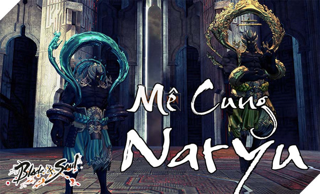 BnS: Hướng dẫn cơ chế phụ bản Mê Cung Naryu Naryu Labyrinth 
