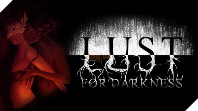 Lust for Darkness: Game kinh dị 18+ gây quỹ Kickstarter vượt chỉ tiêu
