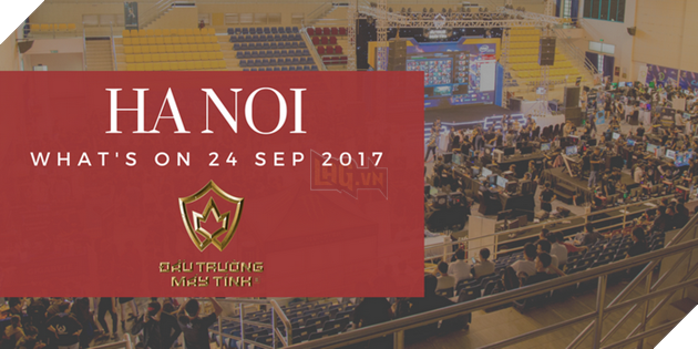 Đấu Trường Máy Tính mùa 2 - Sự kiện Công Nghệ lớn nhất khu vực phía Bắc vào ngày 24/09