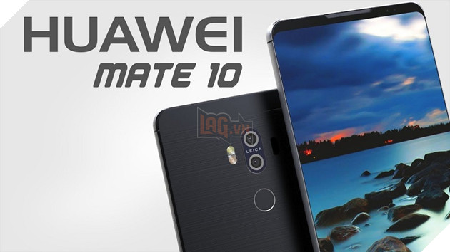 Hình ảnh đầu tiên về Huawei Mate 10: không có nút home vật lý, viền mỏng