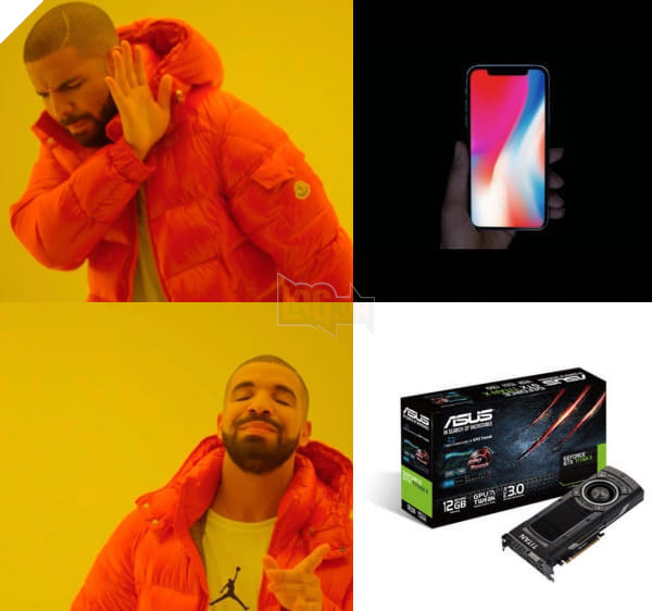 
Một gamer đích thực sẽ không chọn iPhone X, mà chọn Titan X.
