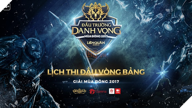 Liên Quân Mobile: Lịch thi đấu chính thức của vòng bảng Đấu Trường Danh Vọng Mùa Đông 2017