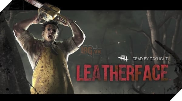 Hãy coi chừng, Letherface cùng chiếc cưa máy trứ danh đã sẵn sàng!