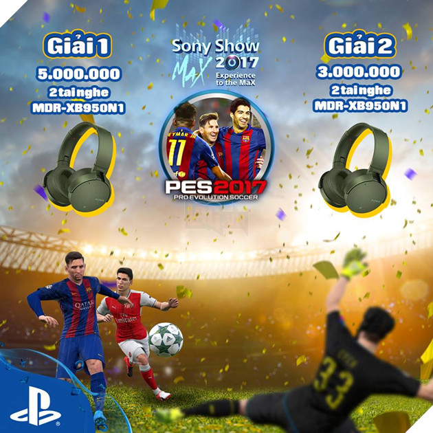 Cuối tuần ghé Sony Show 2017 chơi game cùng bạn trẻ Sài Gòn 3