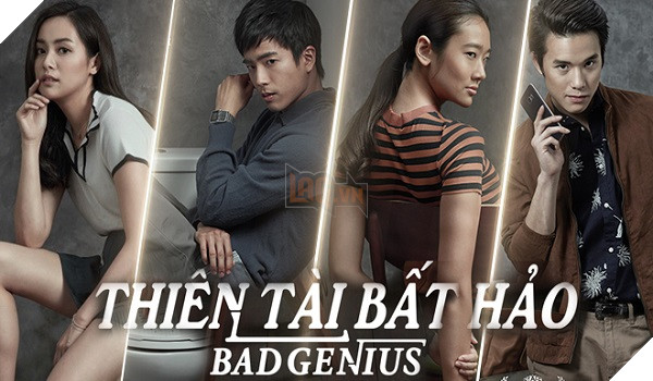 “Bad Genius” - Phi vụ gian lận phòng thi của thiên tài