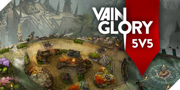 Vainglory - MOBA khủng sắp ra mắt map 5vs5, mở cả máy chủ tại Việt Nam