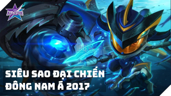 Siêu Sao Đại Chiến Đông Nam Á 2017 sắp bắt đầu!