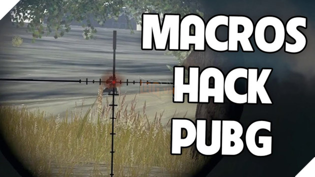 Cộng đồng PUBG Việt Nam hít drama liên tục xung quanh vụ "Macro có phải chơi bẩn không?"