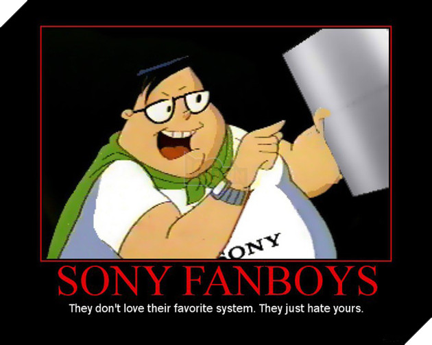Ví dụ đặc trưng cho Sony Fanboys