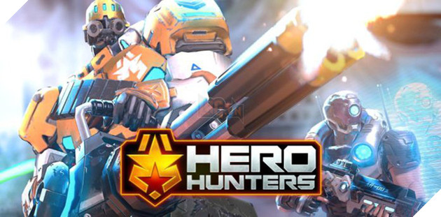 Hero Hunters - Game bắn súng đấu đội đồ họa siêu đẹp ra mắt toàn cầu