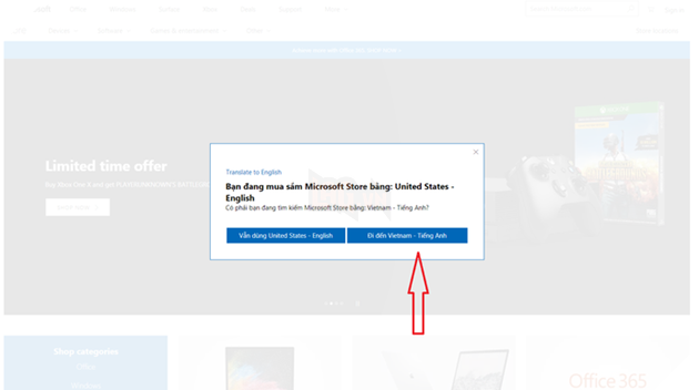 
Truy cập vào cửa hàng trực tuyến của Microsoft tại đây. Lưu ý chọn khu vực Việt Nam để nhận được các mức giá ưu đãi.
