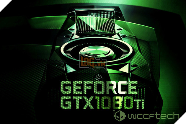 Lại xuất hiện tin đồn về siêu card đồ họa GTX 2080: Ra mắt ngày 26/03, mạnh hơn GTX 1080Ti