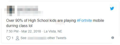 
Hơn 90% học sinh phổ thông chơi Fortnite trong giờ học.
