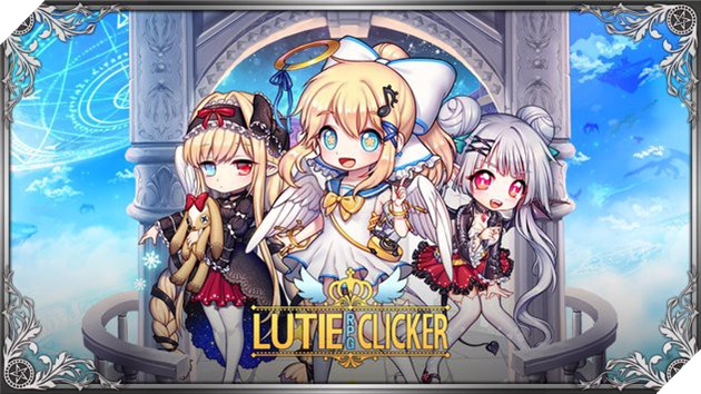Lutie RPG Clicker - Tựa game nhập vai đồ họa chibi đậm chất nghệ thuật đã ra mắt