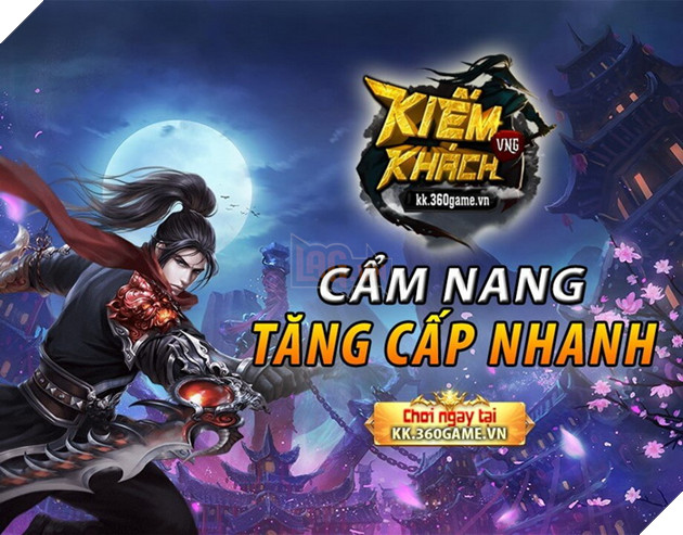 Kiếm Khách VNG: Hướng dẫn 4 cách tăng cấp nhanh nhất cho Tân Thủ