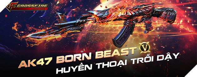 Crossfire Legends: AK 47 Born Beast - Huyền thoại trở lại cùng hàng loạt sự kiện đặc biệt