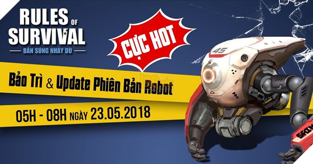 Rules Of Survival - Cập nhật 23/5 chính thức ra mắt phiên bản Robot cực ngầu