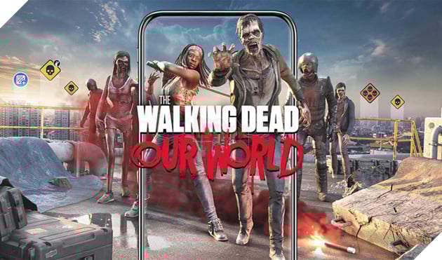 The Walking Dead: Our World - Game thực tế ảo giống Pokemon GO nhưng lại cho bạn "chặt chém" zombie ngoài đời thực