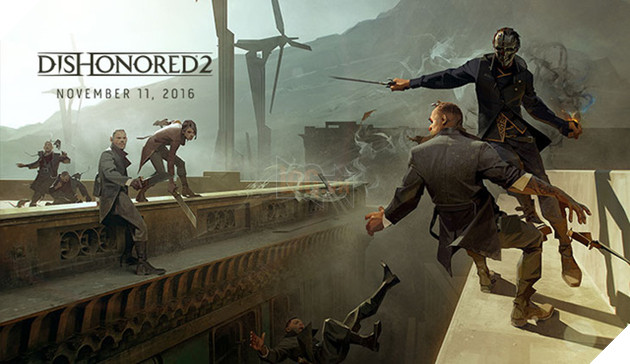 Đánh giá Dishonored 2 - Bất kể bạn chọn chơi thế nào, game vẫn hay