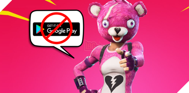 Fortnite đã chính thức xác nhận bản Android sẽ không lên Google Play vì không muốn chia 30% doanh thu - Ảnh 1. Fortnite đã chính thức xác nhận bản Android sẽ không lên Google Play vì không muốn chia 30% doanh thu - Ảnh 1.
