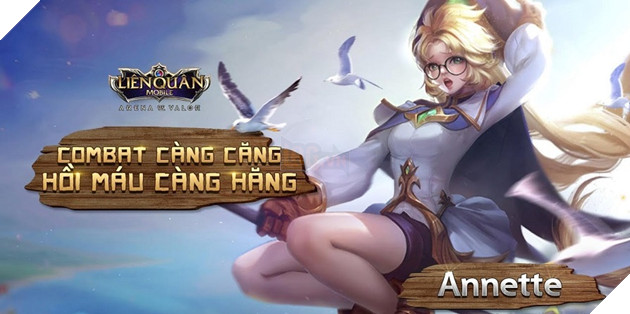 Lien Quan Mobile: Annette - Co phu thuy nho chuan bi Liên Quân Mobile: Annette - Cô phù thủy nhỏ chuẩn bị thổi bay đấu trường