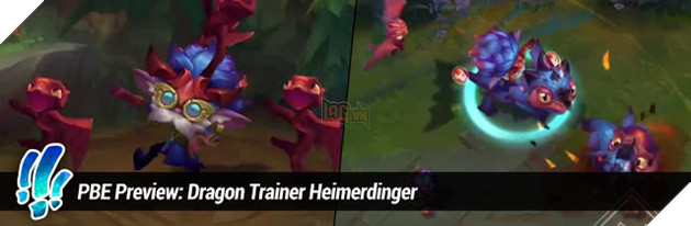 LMHT: Trang phục Heimerdinger Luyện Rồng chính thức xuất hiện - Cute không tưởng nổi! 3