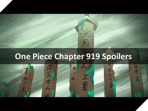 One Piece: Chapter 919 - Cộng đồng mạng dự đoán Chuyện gì sẽ chuẩn bị xảy ra với mọi người?