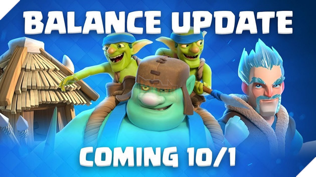 Clash Royale: Chi tiet ban cap nhat 1/10 - Chinh sua manh cho Royal Giant va nhieu card khac Clash Royale: Chi tiết bản cập nhật 1/10 - Chỉnh sửa mạnh cho Royal Giant và nhiều card khác