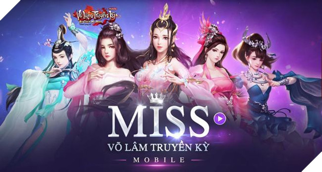 Lộ diện Miss Võ Lâm Truyền Kỳ Mobile đầu tiên trong lịch sử