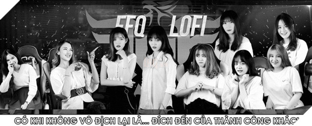 FFQ LOFI: Có khi không vô địch lại hay - Ảnh 5.