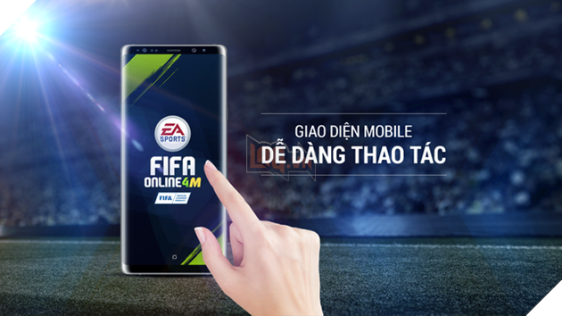 Những tính năng hấp dẫn trên phiên bản di động của FIFA Online 4 MOBILE - Ảnh 2.
