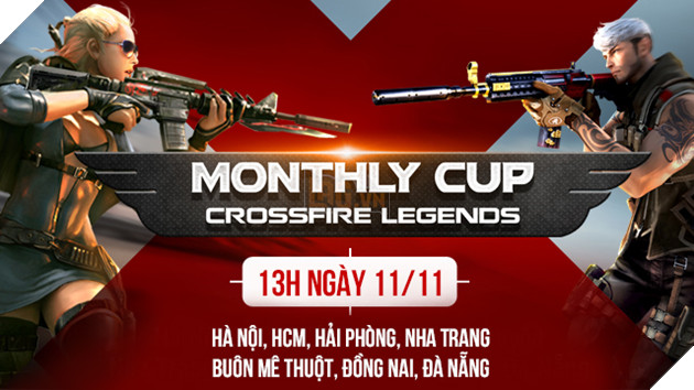 Cong dong CrossFire Legends hao huc chuan bi tham gia Monthly Cup thang 11 tren 7 tinh thanh Cộng đồng CrossFire Legends háo hức chuẩn bị tham gia Monthly Cup tháng 11 trên 7 tỉnh thành
