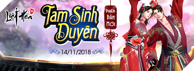 Liệt Hỏa VNG tiếp tục tạo địa chấn bằng phiên bản Big Update Tam Sinh Duyên ngày 14/11