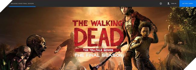 Epic Store doc quyen The Walking Dead: The Final Season tren PC 2 Epic Store độc quyền The Walking Dead: The Final Season trên PC 2