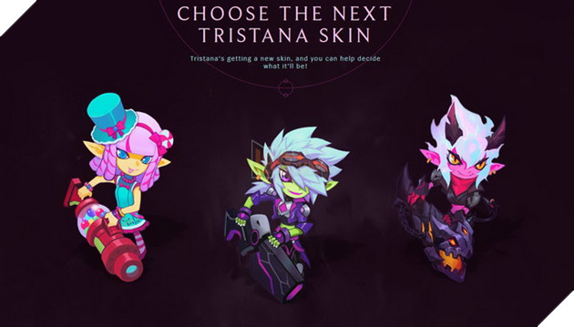 LMHT: Tiếp nối Illaoi, Riot Games cho phép game thủ chọn skin tiếp theo cho Tristana