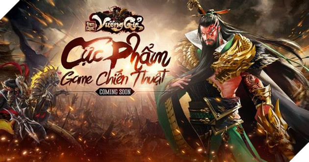 Tam Quốc Vương Giả - Cực phẩm chiến thuật SLG chuẩn bị được Funtap phát hành
