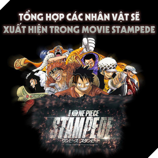 One Piece: Stampede hé lộ dàn nhân vật sẽ xuất hiện trong phim 1