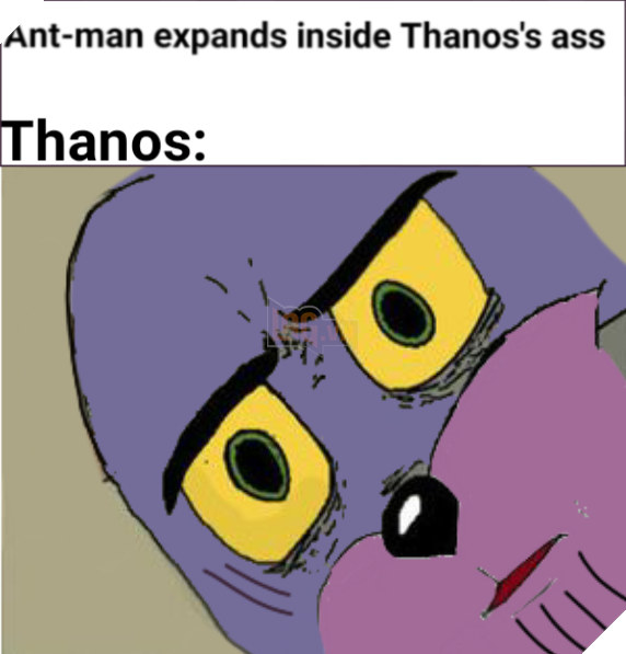 Ant-man expands inside Thanos's ass Thanos: