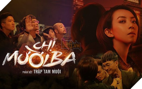 “Chị Mười Ba - Phần kết Thập Tam Muội”: Dẫn đầu trào lưu từ YouTube đến main screen